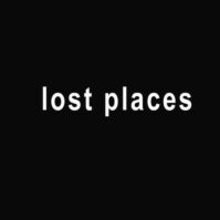 Lost Places