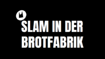 Slam in der Brotfabrik Logo